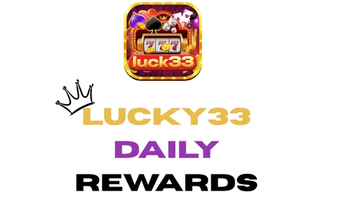 Lucky33 Daily Rewards