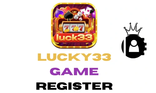 Lucky33 Game Register